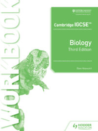 Cambridge IGCSE Biology Workbook Third Edition