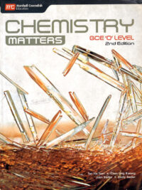 Chemistry Matters GCE 'O' Level 2nd Edition