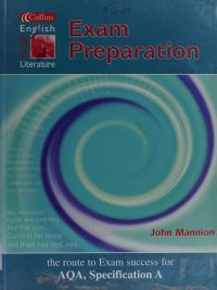 Collins English GCSE Literature Exam Preparation: the route to Exam success for AQA Specification A 2003