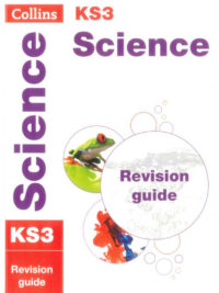 Collins KS3 Science Revision Guide
