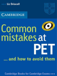 Common mistakes at PET ... and how to avoid them