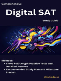 Comprehensive Digital SAT Study Guide (First Edition)