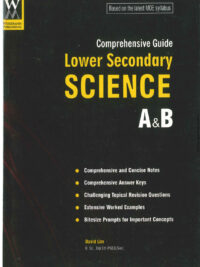 Comprehensive Guide Lower Secondary Science A & B