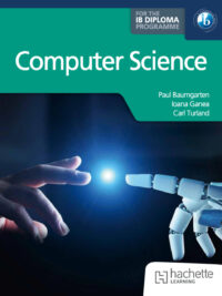 Computer Science for the IB Diploma Programme
