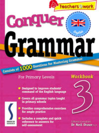 Conquer Grammar Workbook 3 (Consists of 1000 Questions for Mastering Grammar)