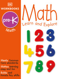 DK Workbooks: Pre-K Math Learn and Explore