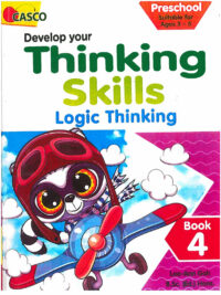 Develop your Thinking Skills: Logic Thinking - Book 4