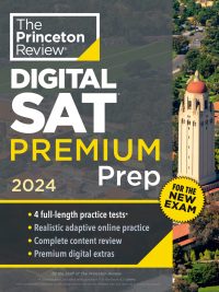 Digital SAT Premium Prep 2024 Edition