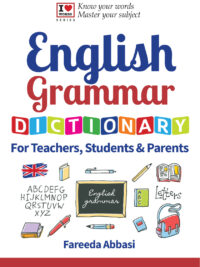 English Grammar Dictionary For Teachers Students & Parents