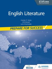 English Literature for the IB Diploma Programme: Prepare for Success (2021)