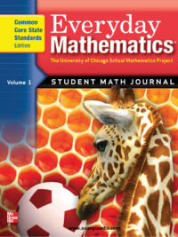 Everyday Mathematics: Student Math Journal Volume 1 Grade 1 (Common Core State Standards Edition)