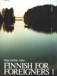 Finnish for Foreigners 1 - Seventeenth Edition (2007)