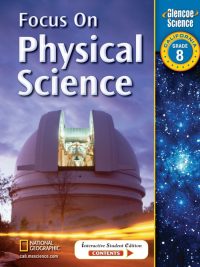 Focus On Physical Science - California Grade 8 - Interactive Student Edition (2007)
