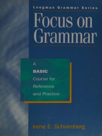 Focus on Grammar: A Basic Course for Reference and Practice (1994)