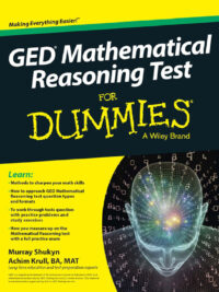 GED Mathematical Reasoning Test For Dummies