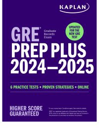 GRE Prep Plus 2024-2025: 6 Practice Tests + Proven Strategies + Online