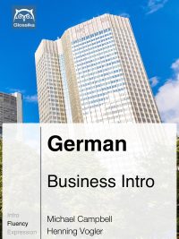 German Business Intro: Complete Fluency Course (2016)