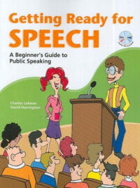 Getting Ready for SPEECH: A Beginner's Guide to Public Speaking