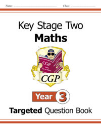 Key Stage Two Maths - Year 3 Targeted Question Book