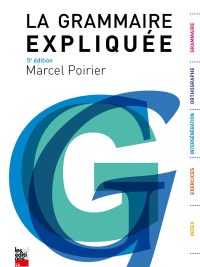 La Grammaire Expliquée - 5e édition (2019)