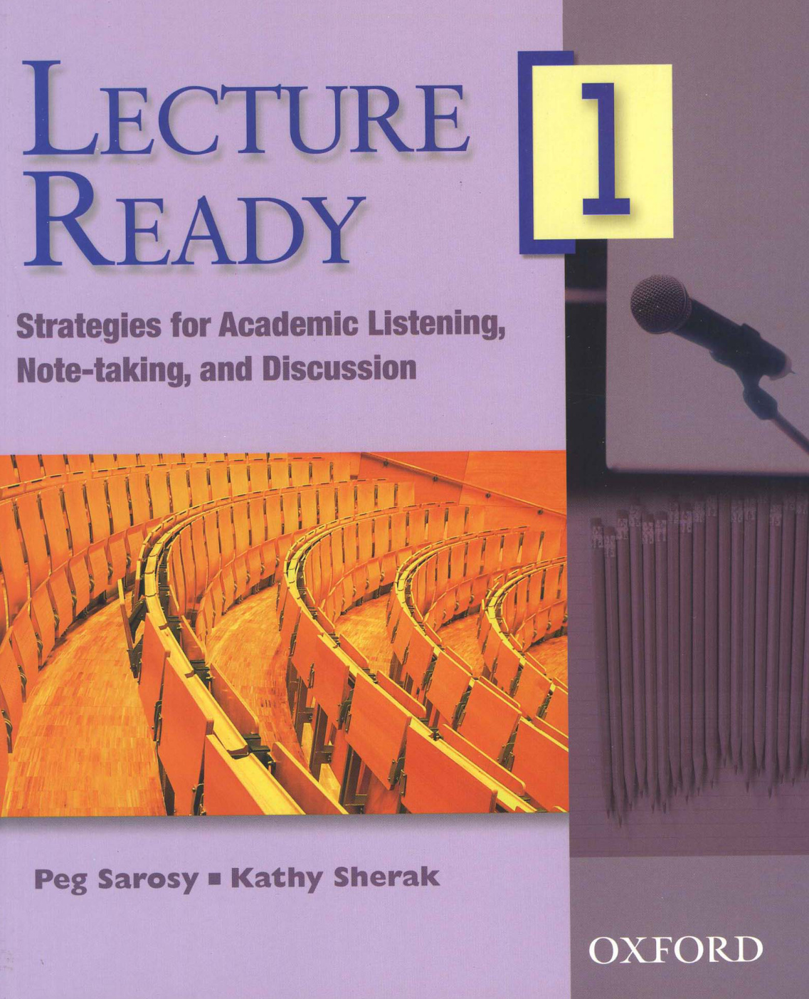 Lecture Ready 1: Strategies for Academic Listening Note-taking and Discussion - Student Book