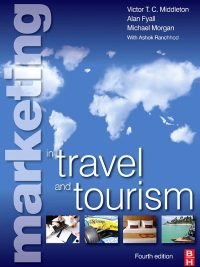 Marketing in Travel and Tourism Fourth Edition (2009)
