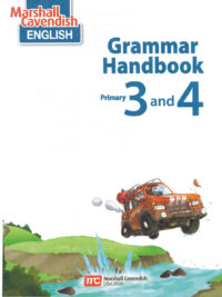 Marshall Cavendish English Grammar Handbook Primary 3 and 4