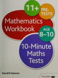 Mathematics Workbook Age 8-10: 10-Minute Maths Tests (11+ Pre-Tests)