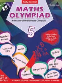 Maths Olympiad - International Mathematics Olympiad 5 (The Gen X Series) - Fully Revised