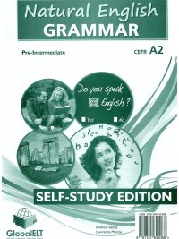 Natural English Grammar Pre-Intermediate CEFR A2 Self-Study Edition