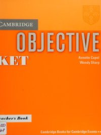 Objective KET Teacher's Book (2005)