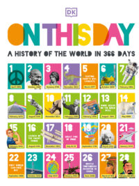 On This Day: A History of the World in 366 Days