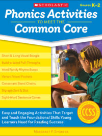 Phonics Activities to Meet the Common Core Grades K-2