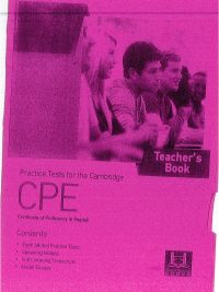 Practice Tests for the Cambridge CPE - Certificate of Proficiency in English - Teacher's Book (2018)