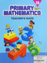 Primary Mathematics (Standards Edition) Teacher's Guide 2B (2008)