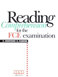 Reading Comprehension for the FCE Examination