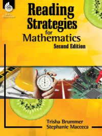 Reading Strategies for Mathematics Second Edition