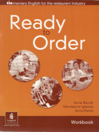 Ready to Order: Elementary English for the restaurant industry - Workbook