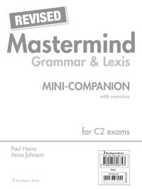 Revised Mastermind Grammar & Lexis Mini-Companion with exercises for C2 exams (2022)