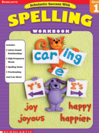Scholastic Success With Spelling Workbook - Grade 1