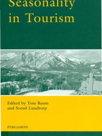 Seasonality in Tourism (Advances in Tourism Research Series) (2001)