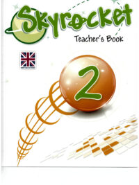 Skyrocket 2 Teacher's Book British Edition