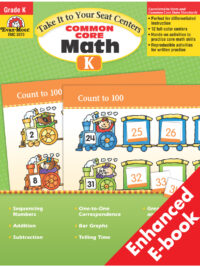 Take It to Your Seat Centers: Common Core Math Grade K (Enhanced E-book)