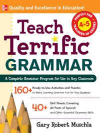 Teach Terrific Grammar (Grades 4-5)