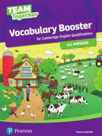 Team Together Vocabulary Booster for Cambridge English Qualifications A1 Movers