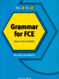 Test it Fix it: Grammar for FCE Upper-intermediate