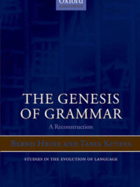 The Genesis of Grammar: A Reconstruction