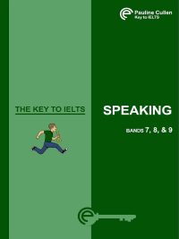 The Key to IELTS Speaking Bands 7 8 & 9