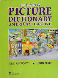 The Longman Picture Dictionary American English