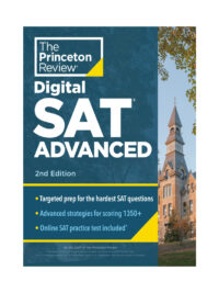 The Princeton Review Digital SAT Advanced 2nd Edition